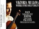 Works For Solo Violin - Viktoria Mullova (2013, Vinyl New)