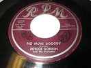 ROSCOE GORDON No More Doggin 45 7