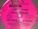 JERRY WHITE & THE SOUL STEPPERS Let Your Body Move On Taylor Boogie 12