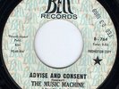 HEAR Music Machine-Advise And Consent/Mother Nature '68 CA punkadelia gem RARE