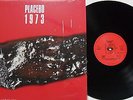 LP PLACEBO (Belgium) 1973 - Re-Release - CBS S 65683 MINT/MINT