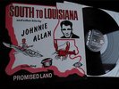 JOHNNIE ALLAN - South To Louisiana - Ace Records LP - 14 Tracks - EX/EX-
