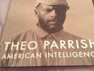 Theo Parrish - American Intelligence