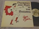 Rare Folk rock LP - Joan Baez - Diamonds And Rust In The Bullring - Gold Castle