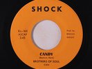 BROTHERS OF SOUL: Candy / Try It Babe 45 (orange lbl, almost M-) rare Soul
