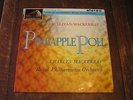 Sullivan-Mackerras -  Pineapple Poll - rare stereo HMV - CSD 1399