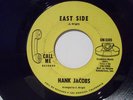HANK JACOBS East Side/Elijah Rockin' With Soul 45 RARE 1967 CALL ME CM-5385 Orig