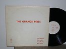 THE ORANGE PEELS '62 Private Surf Garage Monster ORIGINAL PRESSING So Rare