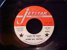 Jet Star 122- ALDER RAY MATHIS- Take Me Baby/I Want to Get Married- soul promo