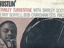 STANLEY TURRENTINE w/SHIRLEY SCOTT - Hustlin' - Blue Note NY mono LP