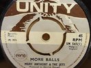 MARK ANTHONY - MORE BALLS  ORIGINAL  UK  UNITY  45 CLIP