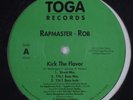 RAPMASTER ROB Kick the Flavor  TOGA 12