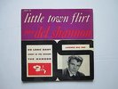 DEL SHANNON     LITTLE TOWN FLIRT      EP 45T