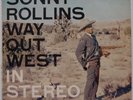 SONNY ROLLINS: Way Out West CONTEMPORARY STEREO ORIG vinyl lp SCARCE