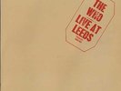THE WHO Live at Leeds 140G SEALED CLASSIC RECORDS 140 GRAM Mint
