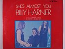BILLY HARNER: She's Almost You LP (some cw) rare Soul