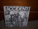 ACCIDENT Kill the Bee Gees 7 45 PUNK kbd ORIGINAL 1st Pressing rare FASTBACKS