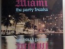 MIAMI The Party Freaks LP SEALED 1974 Drive 101