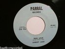 Shirley Lake:  True Love / E.S.P. (Rare Sweet Soul/Funk 45 RPM Vinyl) Parral
