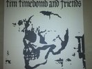 Tim TimeBomb & Friends 3LP  Bone Color LP 500 Copies Rancid SIGNED FLYLER+ BONUS