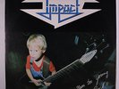 IMPACT: Never Too Young To Rock LP (Netherlands, sm tobc, v. sl cw) Metal