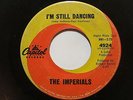Imperials - I'm Still Dancing / Bermuda Wonderful  - SOUL 45