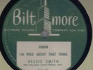 Bessie Smith Biltmore 1009 Blues  78 rpm
