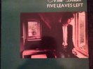 Nick Drake Five Leaves Left 12