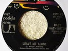 Baby Washington Leave Me Alone 45 RI NICE Northern Soul That's How Heartaches