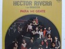 HECTOR RIVERA PARA MI GENTE ORIGINAL SEALED  GUAGUANCO FANTASTICO # 176 ???