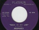 US Orig. PROPHECY/Rain In My Life,Let Me Keep On Walking. RARE NORTHERN SOUL 45