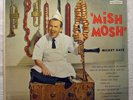 CRANIUM Mickey Katz MISH MOSH orig turquoise label mono Lp NM The Borscht Jester