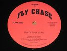 FLY CHASE i'm the man / flipt da script FLY rare NYC RANDOM RAP 12