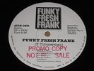 FUNKY FRESH FRANK frank timmerman productions RARE '86 ATLANTA ELECTRO RAP 12