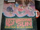WEST VIRGINIA SLIM ELECTRIC BLUES BAND -  ORIGINAL KENT - PROMO VG++