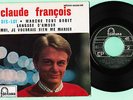 CLO CLO  CLAUDE FRANCOIS  dis lui pochette SPP grénée