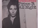 BRUCE SPRINGSTEEN: Prove It All Night / Factory 45 (Italy, PS, disc nearly new