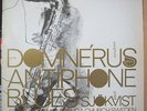 ARNE DOMNERUS/GUSTAV SJÖKVIST ANTIPHONE BLUES RARE PROP 7744 SWEDEN PRESS LP