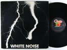 WHITE NOISE An Electric Storm LP on Antilles VG++/NM