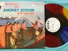 SMOKEY STOVER Where There's Fire There's Smokey Stover LP ARGO 652 Multi-Color
