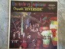 Una Noche en Tropicana con la Orquesta Riverside Cuban Cubano Puchito Record
