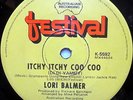 LORI BALMER 45 Itchy Itchy Coo Coo FESTIVAL label AUSTRALIA pressing 1974 POP