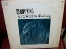 DENNY KING  Evil Wind Is Blowing 1972 SPECIALTY 5003 ACID BLUES   LP