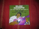EP SLIM HARPO/I'VE GOT LOVE IF YOU WANT IT international 27800