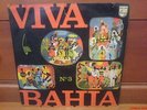 VIVA A BAHIA LP FOLCLORE SAMBA RURAL ROOTS REGIONAL JOAO MELLO PHILIPS MONO 70'