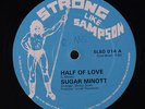 SUGAR MINOTT / AL CAMPBELL: Half Of Love / Jah Shine On Me 12 (UK, wol) Reggae