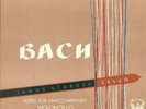 JANOS STARKER (2)/BACH Unaccompanied Violoncello N.3&6 + Suites N.1&4/PERIOD/ M-
