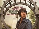 Continued - Tony Joe White (2015, Vinyl New)