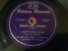 LIGHTNIN SLIM - ROCK ME MAMA - RARE BLUES 78 ON FEATURE. HIS FIRST
