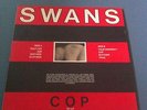 Swans: Cop Vinyl LP